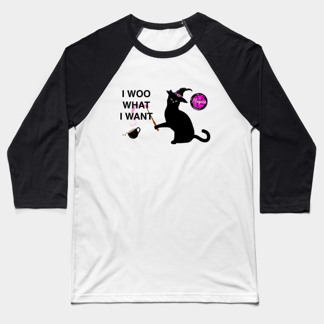 I Woo What I Want Baseball T-Shirt by MagickHappens